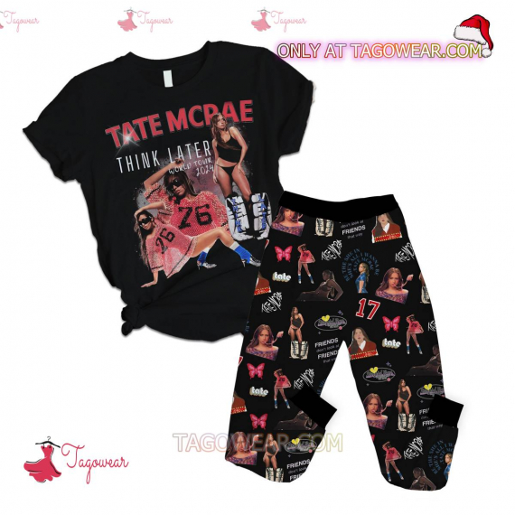 Tate Mcrae Think Later World Tour 2024 HFN Family Pajamas Set